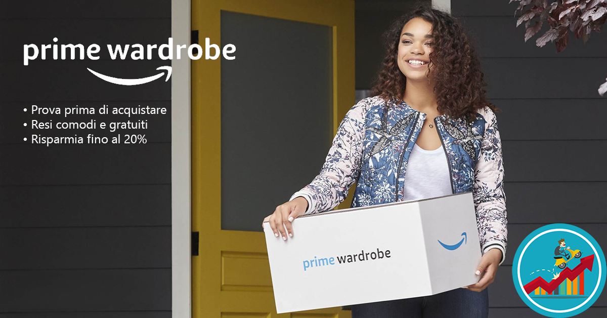 Arriva Amazon Wardrobe prova un capo d'abbigliamento e poi decidi se acquistarlo o restituirlo!