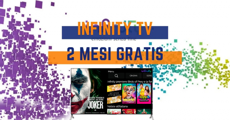 infinity-tv-scopri-come-avere-2-mesi-gratis-senza-vincolo