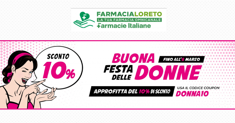 farmacia loreto festa della donna codice sconto