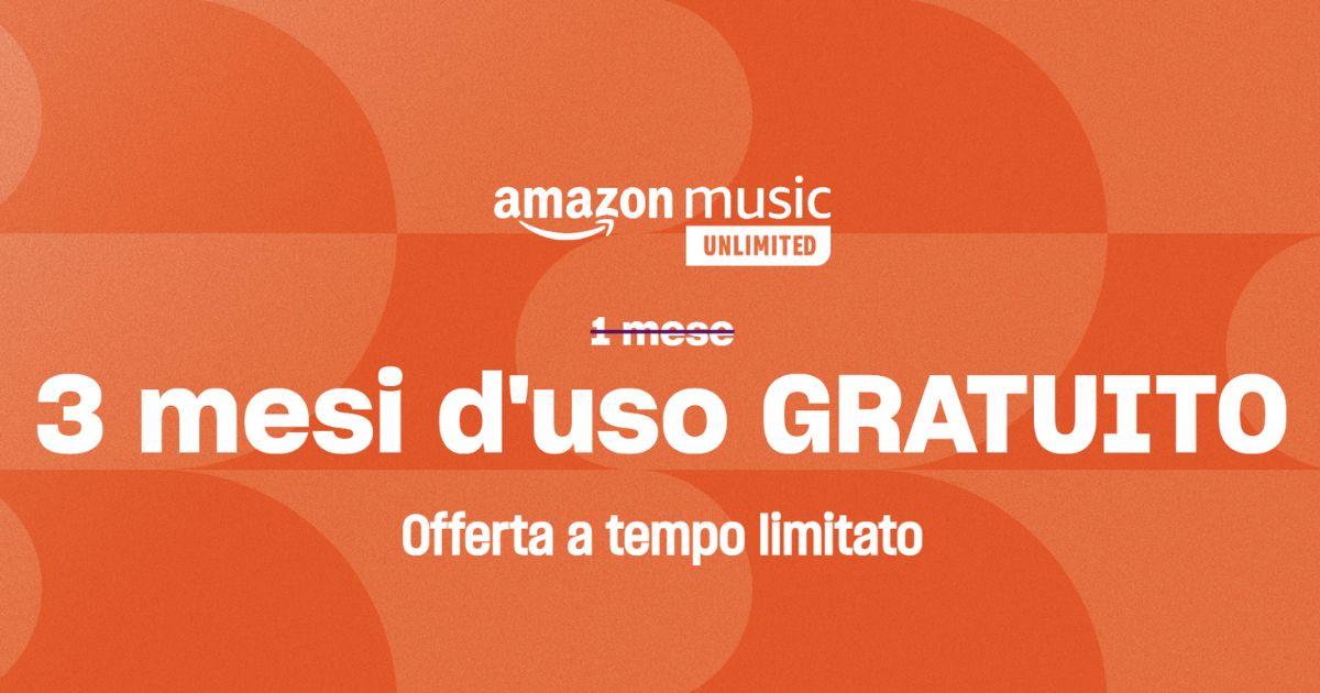 amazon music unlimited prova gratuita