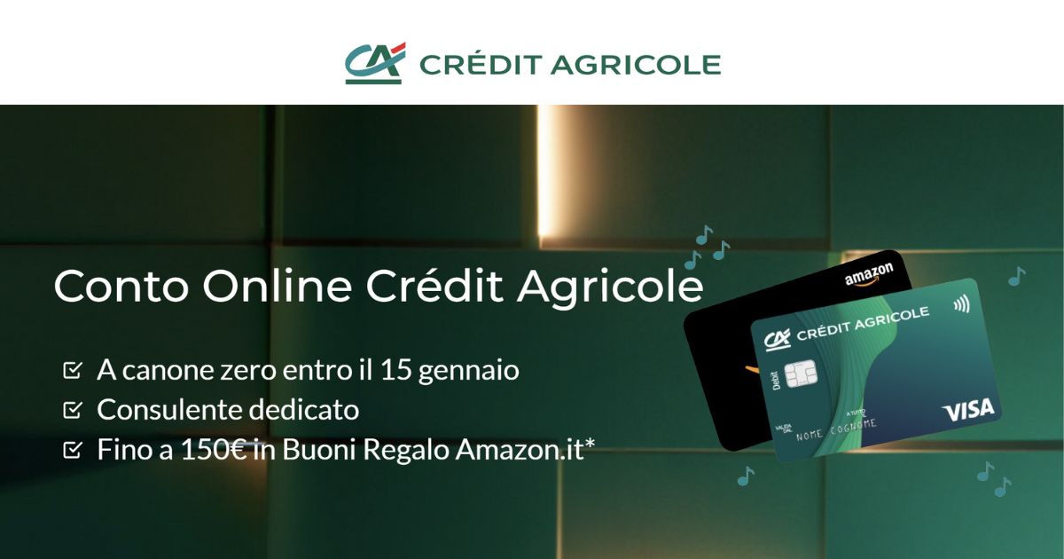 Apri il tuo conto Crédit Agricole e ricevi il 4% annuo lordo per 9 mesi +  buoni  fino a 150€!