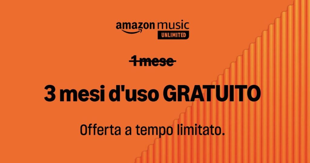 amazon music unlimited gratis 3 mesi 