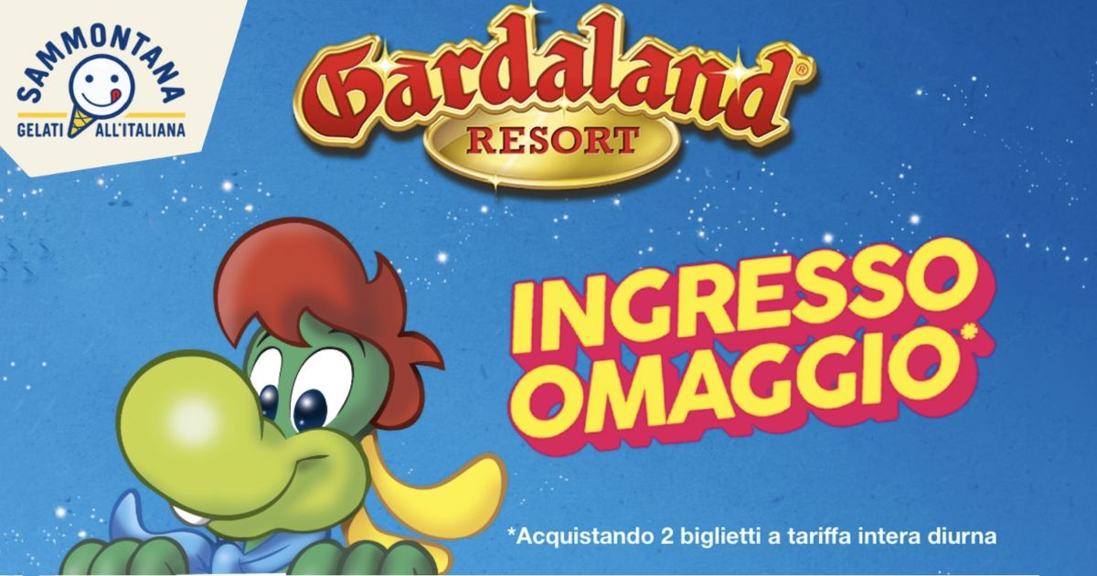 sammontana ingresso omaggio gardaland