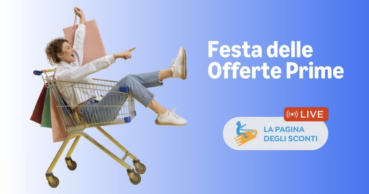 migliori offerte festa delle offerte prime 2025